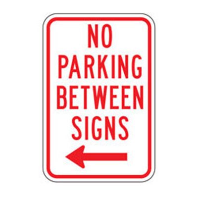No Parking Between Signs Left Arrow Sign