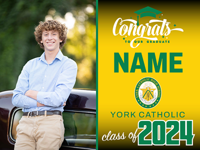 York Catholic Graduation Sign with Photo